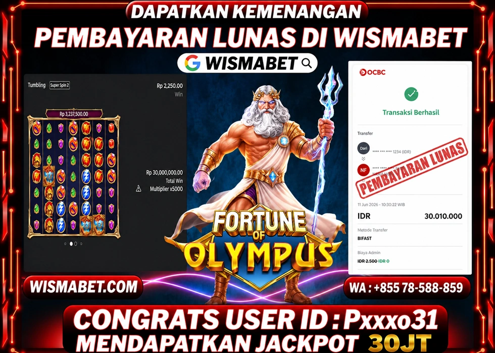 WISMABET - BUKTI KEMENANGAN JACKPOT Fortune of Olympus Rp30,000,000,- LUNAS